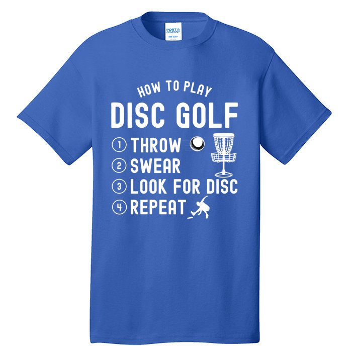 How To Play Disc Golf Funny Meaningful Gift Tall T-Shirt