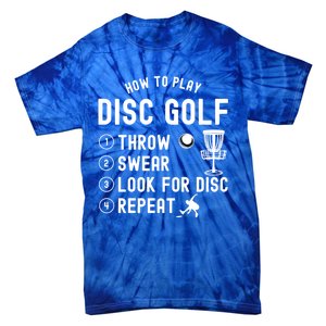 How To Play Disc Golf Funny Meaningful Gift Tie-Dye T-Shirt