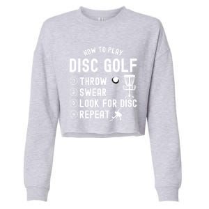 How To Play Disc Golf Funny Meaningful Gift Cropped Pullover Crew