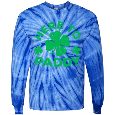 Here To Paddy Meaningful Gift St Patrick's Day Meaningful Gift Tie-Dye Long Sleeve Shirt