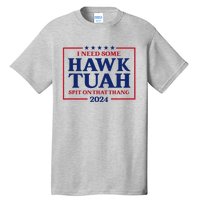 Hawk Tush President Election Funny Design Tall T-Shirt