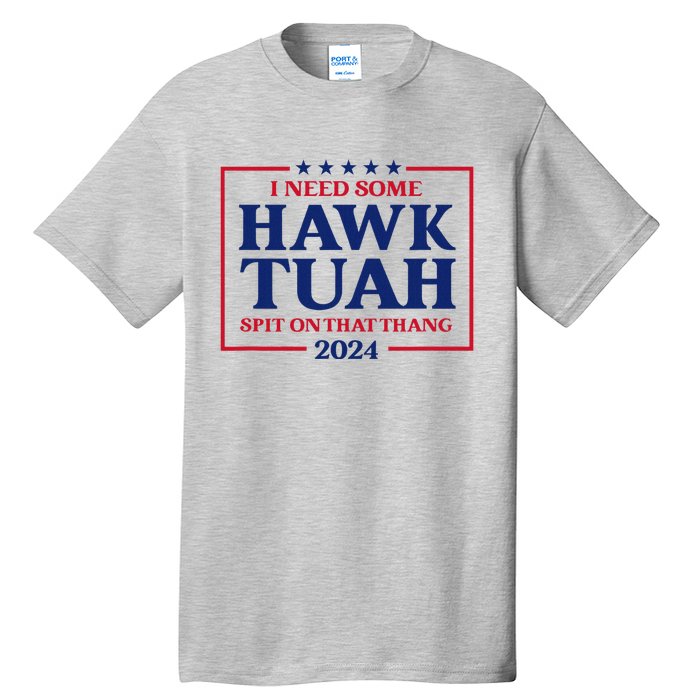 Hawk Tush President Election Funny Design Tall T-Shirt