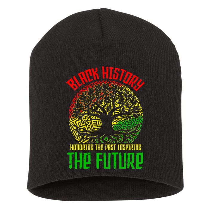 Honoring The Past Inspiring The Future Black History Short Acrylic Beanie