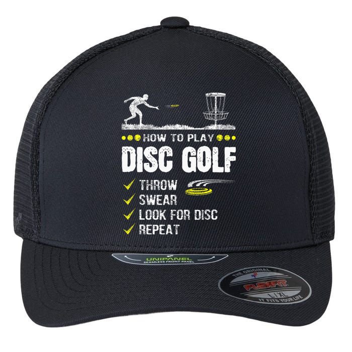 How To Play Disc Golf Frisbee Disc Golfer Humor Disc Golfing  Flexfit Unipanel Trucker Cap