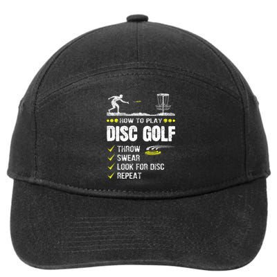 How To Play Disc Golf Frisbee Disc Golfer Humor Disc Golfing  7-Panel Snapback Hat