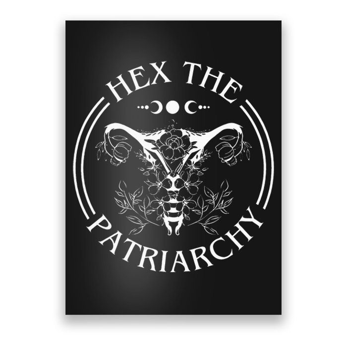 Hex the Patriarchy Floral Moon Feminist Witch Symbols Design Poster