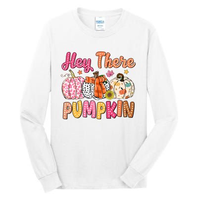 Hey There Pumpkin Tall Long Sleeve T-Shirt