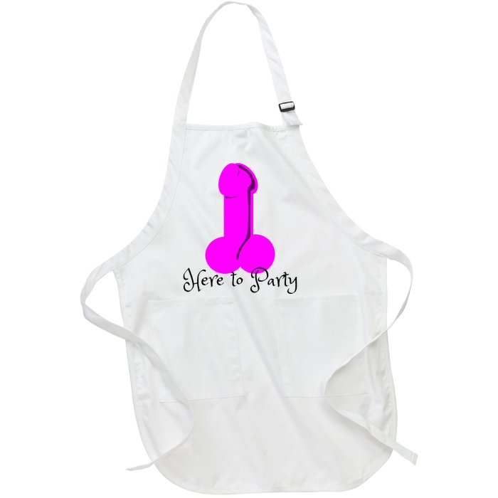 Here To Party Dick Dirty Funny Adult Sex Joke Gift Idea Full-Length Apron With Pockets