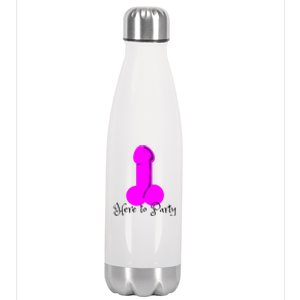 Here To Party Dick Dirty Funny Adult Sex Joke Gift Idea Stainless Steel Insulated Water Bottle