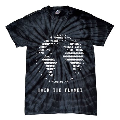 Hack The Planet Tie-Dye T-Shirt