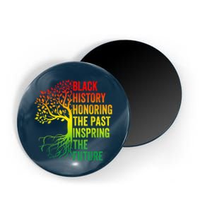 Honoring The Past Inspiring The Future Black History Month Magnet