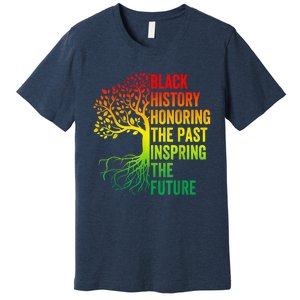 Honoring The Past Inspiring The Future Black History Month Premium T-Shirt