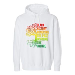 Honoring The Past Inspiring The Future Black History Month Garment-Dyed Fleece Hoodie