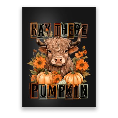 Hay There Pumkin Highland Cow Fall Autumn Thanksgiving Poster