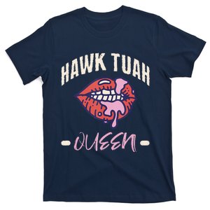 Hawk Tush Queen Funny Sex Joke Dirty Adult Humor T-Shirt