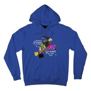 Halloween ThereS Room On My Broom For You Too Teacher Tall Hoodie