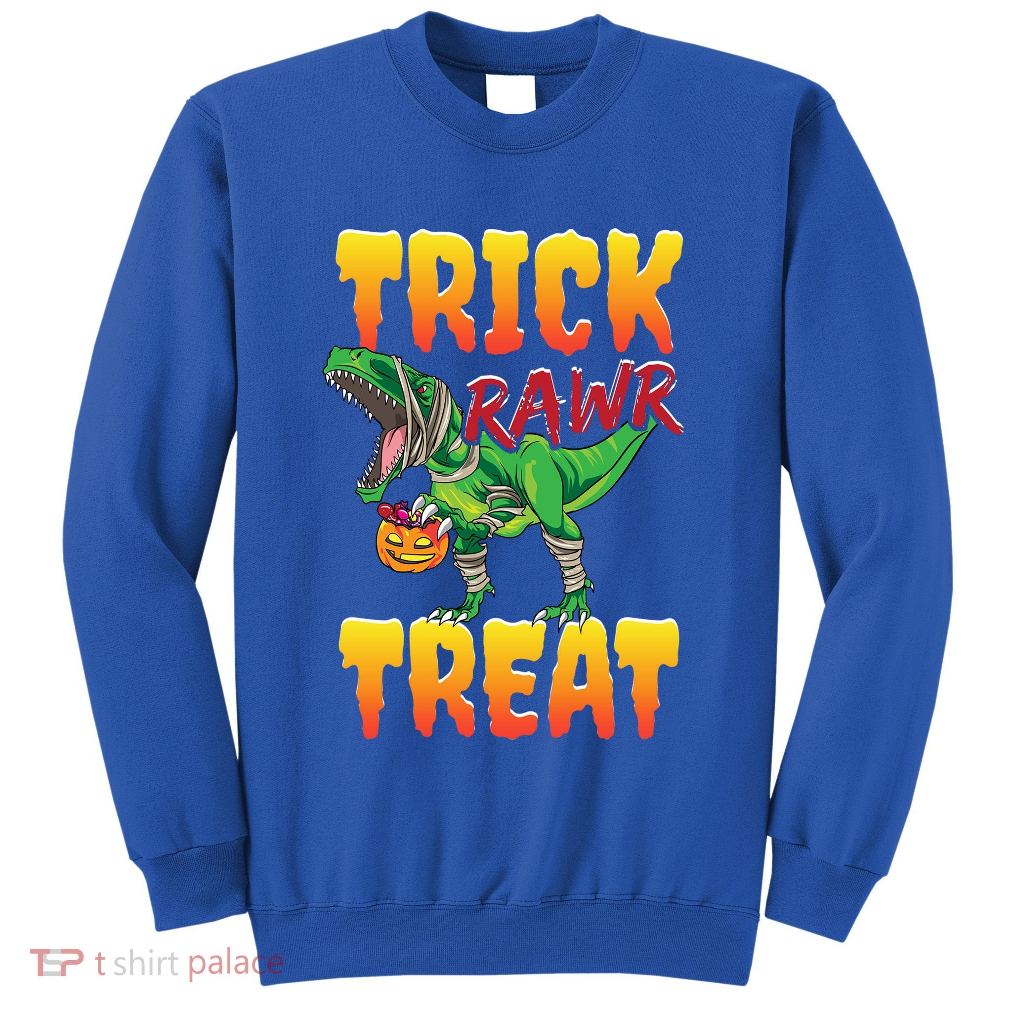 Halloween T Rex Dinosaur Costume Trick Rawr Treat Gift Sweatshirt