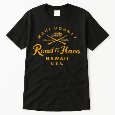 Hawaii The Road To Hana Maui Hawaiian Tall T-Shirt