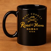 Hawaii The Road To Hana Maui Hawaiian 11oz C Handle Ceramic Mug