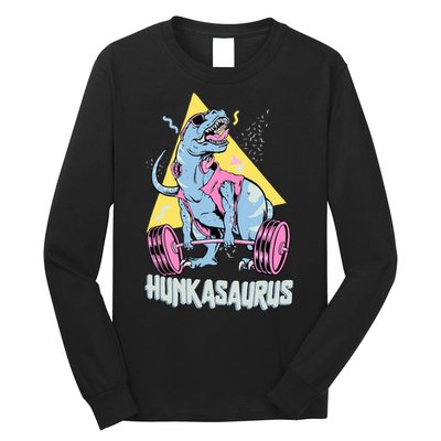 Hunkasaurus T rex Dinosaur Funny Gym & Workout Long Sleeve Shirt