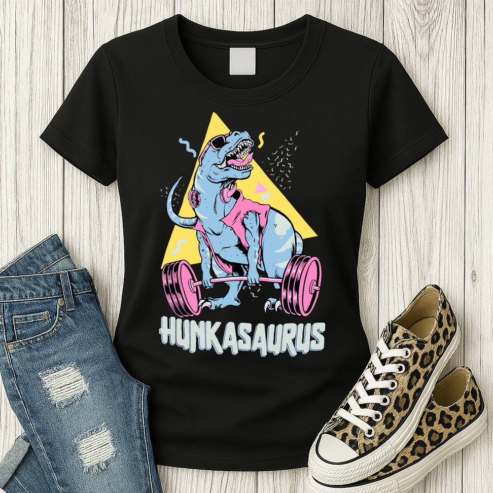 Hunkasaurus T rex Dinosaur Funny Gym & Workout Womens T-Shirt