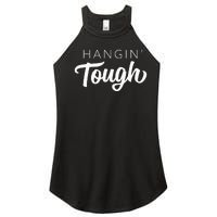 Hangin Tough Retro 80s Gift Women's Perfect Tri Rocker Tank