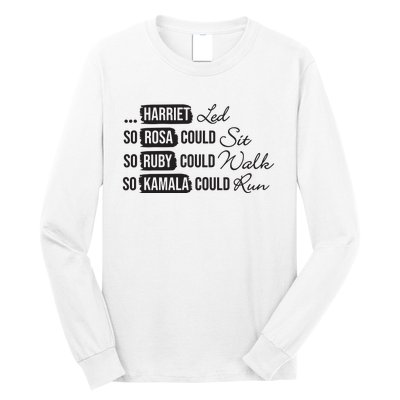 Harriet Tubman Rosa Parks Ruby Bridges Kamala Harris Long Sleeve Shirt