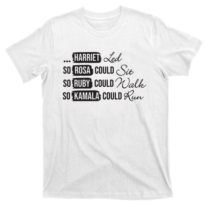 Harriet Tubman Rosa Parks Ruby Bridges Kamala Harris T-Shirt