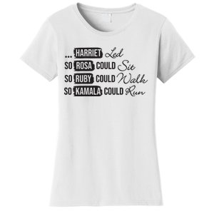 Harriet Tubman Rosa Parks Ruby Bridges Kamala Harris Women's T-Shirt