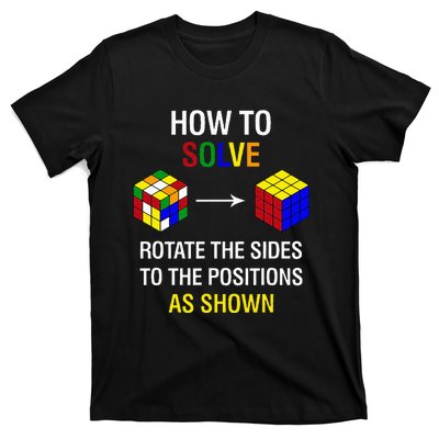 How To Solve Competitive Puzzle Funny Speed Cubing Math T-Shirt