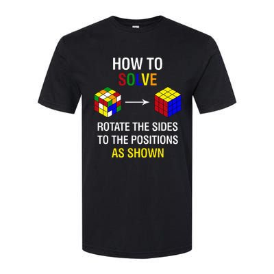 How To Solve Competitive Puzzle Funny Speed Cubing Math Softstyle CVC T-Shirt