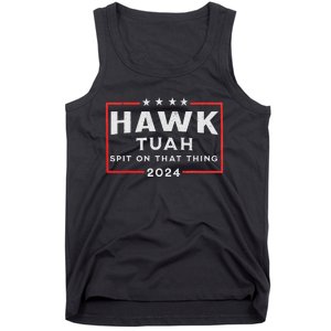 Hawk Tuah Spit On That Thing Tank Top