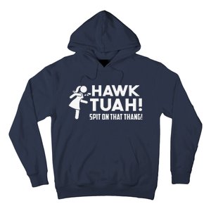 Hawk Tush Spit On That Thang Viral Election Parody July 4th Hoodie