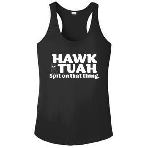 Hawk Tuah Spit On That Thang Ladies PosiCharge Competitor Racerback Tank