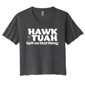 Hawk Tuah Spit On That Thang Women's Crop Top Tee