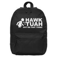 Hawk Tush Spit On That Thang Viral Election Parody Tank Top 16 in Basic Backpack