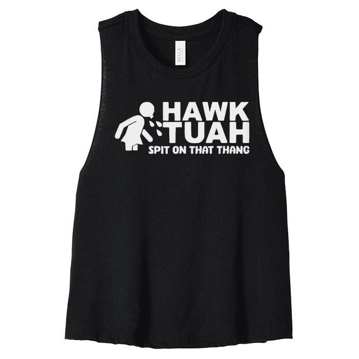 Hawk Tush Spit On That Thang Viral Election Parody Tank Top Women's Racerback Cropped Tank