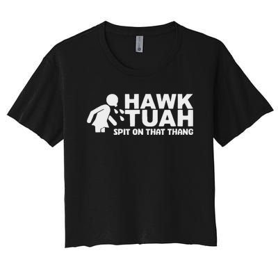 Hawk Tush Spit On That Thang Viral Election Parody Tank Top Women's Crop Top Tee