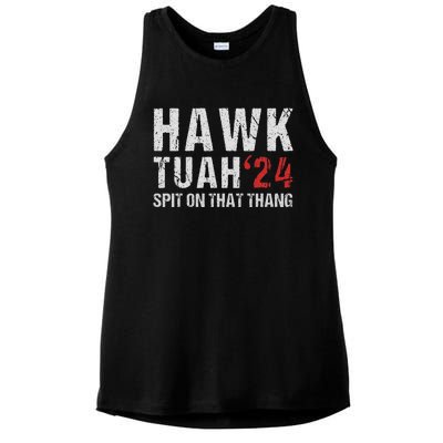 Hawk Tuah Spit On That ThangHawk Tush Funny Hawk Tuah 2024 Ladies PosiCharge Tri-Blend Wicking Tank