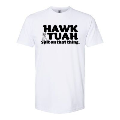 Hawk Tuah Spit On That Thang Softstyle CVC T-Shirt