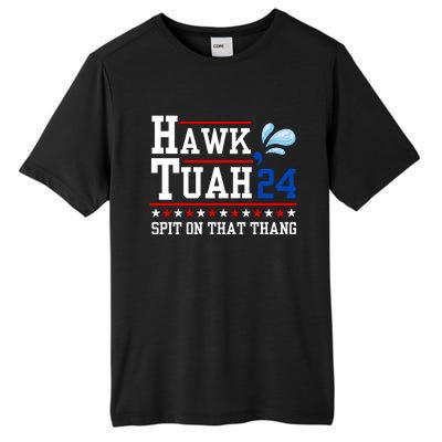 Hawk Tuah 💦 (Spit On That Thang) Tall Fusion ChromaSoft Performance T-Shirt