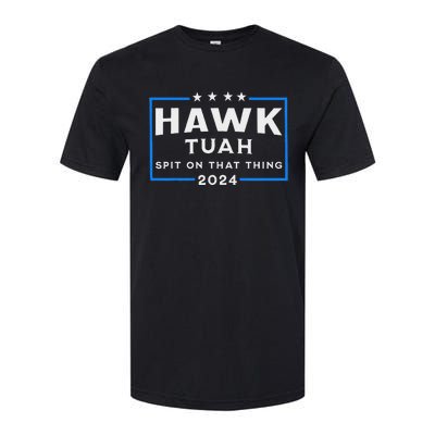 Hawk Tuah Spit On That Thing 2024 Softstyle CVC T-Shirt