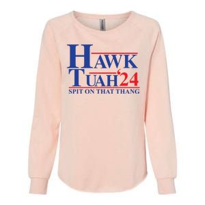 Hawk Tuah Spit On That Thang 2024 Womens California Wash Sweatshirt