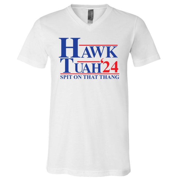 Hawk Tuah Spit On That Thang 2024 V-Neck T-Shirt