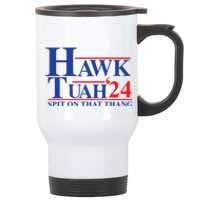 Hawk Tuah Spit On That Thang 2024 Stainless Steel Travel Mug