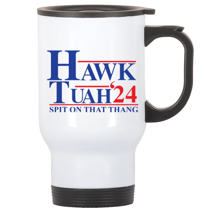 Hawk Tuah Spit On That Thang 2024 Stainless Steel Travel Mug