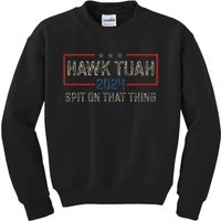 Hawk Tush Spit On That Thing 2024 Parody Election Kids Sweatshirt