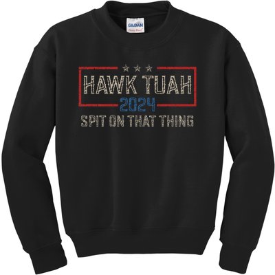 Hawk Tush Spit On That Thing 2024 Parody Election Kids Sweatshirt