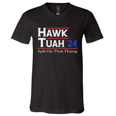 Hawk Tush Spit On That Thang Viral Election Parody V-Neck T-Shirt