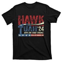 Hawk Tush Spit On That Thang Viral Election Parody T-Shirt